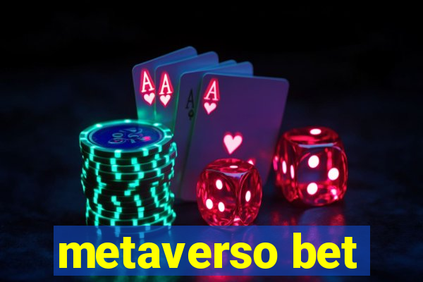 metaverso bet